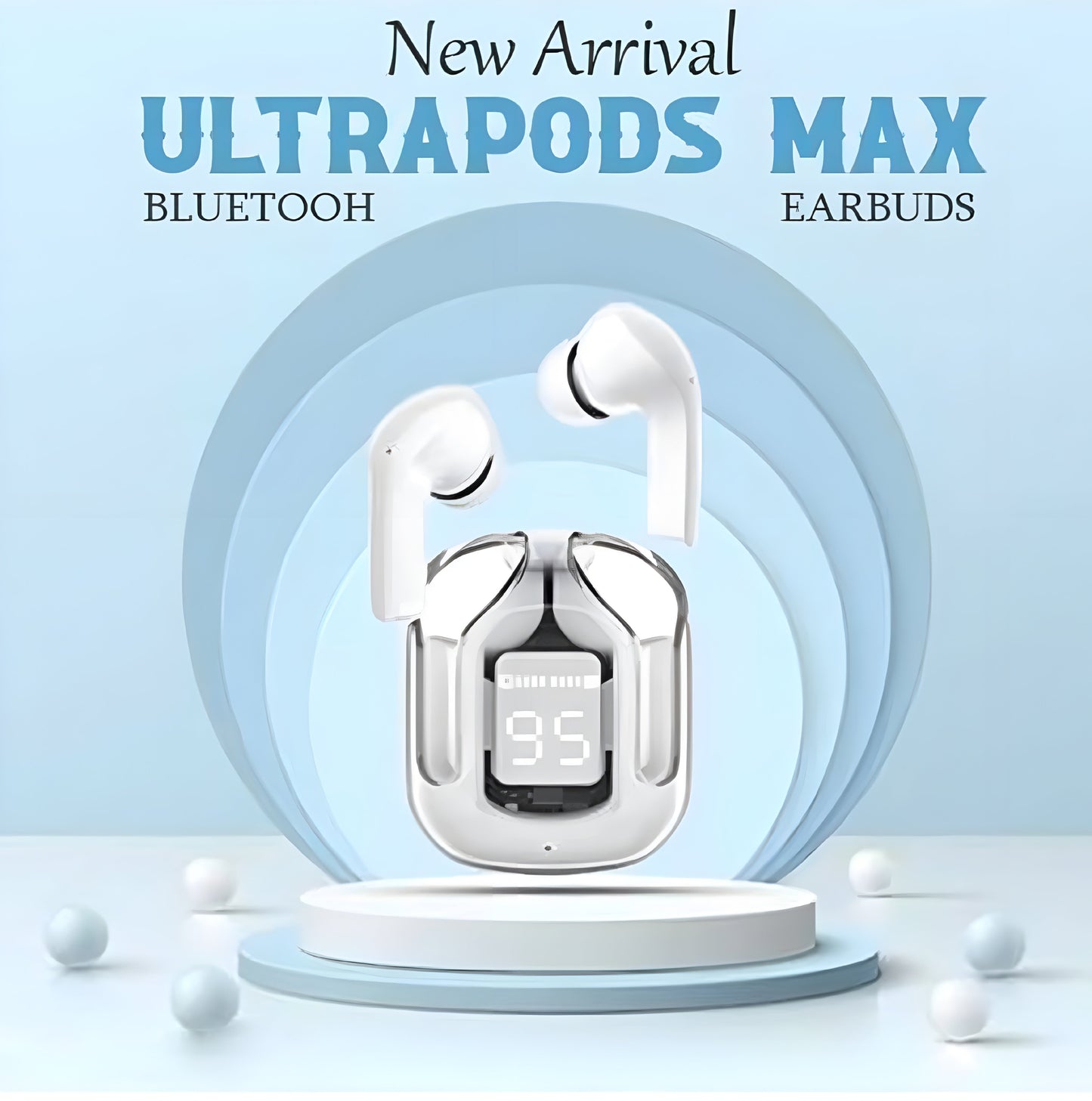 UltraPods Max – Premium Sound, Powerful Bass, and Smart LED Display.